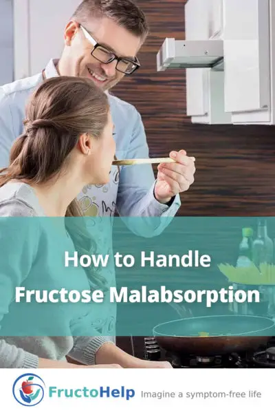 How to Handle Fructose Malabsorption - FructoHelp - www.fructohelp.com